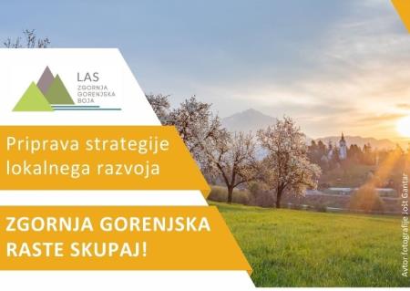 Priprava strategije lokalnega razvoja LAS Zgornja Gorenjska-BOJA – poziv