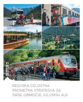 Regijska celostna prometna strategija za širše območje Julijskih Alpe